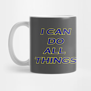 I Can Do All Things Tshirt Motivational Shirt for All Mug